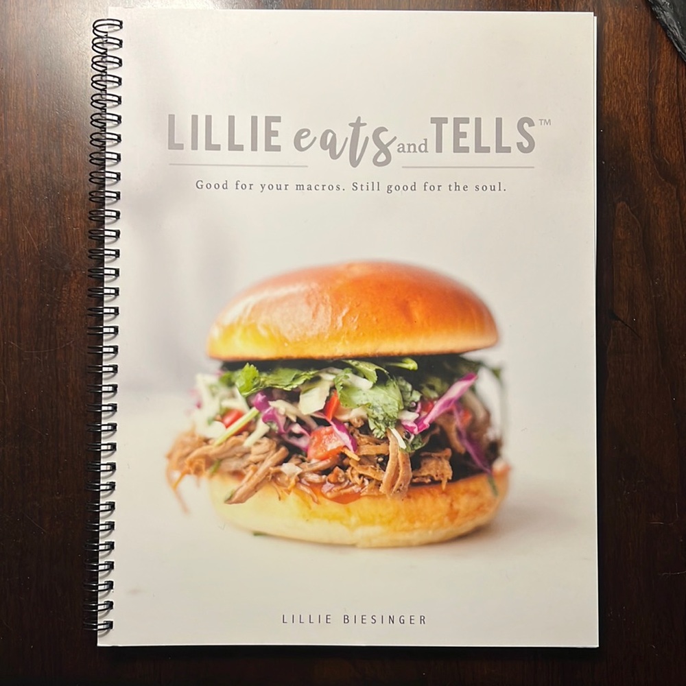 New Lillie Eats & Tells Macros Cookbook